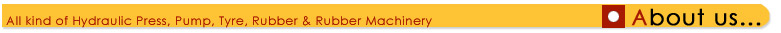 Hydraulic Press Manufacturer India, Rubber Machinery Manufacturer, Hydraulic Press Brake Manufacturer, Hydraulic Shearing Machine Manufacturer, Tyre Machinery Manufacturer,Tire Machinery Manufacturer, Tyre Moulds Manufacturer, Tire Moulds Manufacturer, Tyre Debeader Manufacture, Tyre Recycling Machinery Manufacturer, Tire Recycling Machinery Manufacturer, Horizontal Blas Cutters Manufacturer, Bagomatic Press Manufacturer, Horizontal Blas Cutters Manufacturer, Bead Grommet Machine Manufacturer, Tire Building Machine Manufacturer, Tyre Building Machine Manufacturer, Kneader Machine Manufacturer, Butt Splicer Manufacturer, India, Punjab, Ludhiana,Exporter